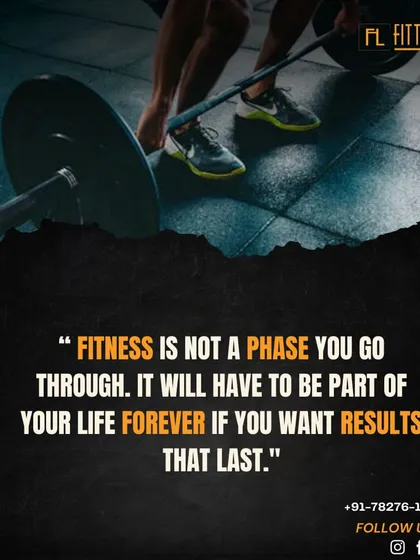 Truth 3: Fitness is not a phase. It has to become a part of your life forever if you want results that last.