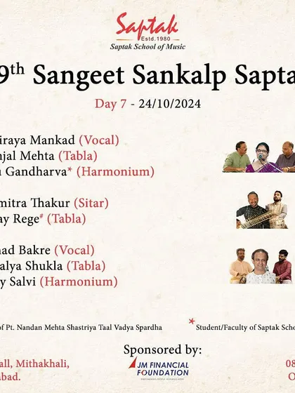 I was excited to invite all my Ahmedabad friends to my concert at the 29th Sangeet Sankalp Saptah, organized by the renowned Saptak school of music.