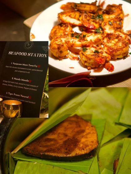 A collage dedicated to our Chettinad seafood station. It features a menu with options like Vanjaram Meen Tava-fry and Tiger Prawn Varuval, alongside images of the deliciously prepared dishes.