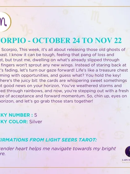 A weekly tarot prediction for Scorpio. It's time to release those old ghosts of the past. Dwelling on what's already slipped through your fingers won't sprout any new wings. The cards are whispering sweet somethings about good news on your horizon.