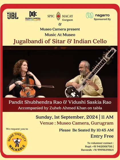 A poster for our "Jugalbandi of Sitar & Indian Cello" at the beautiful Museo Camera in Gurugram. Morning concerts have a special, serene energy.