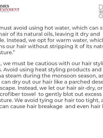 Hot water can strip your hair's natural oils. In our Times of India feature, we explain why it's better to use warm water and avoid heat styling tools during the monsoon to prevent dryness and breakage.