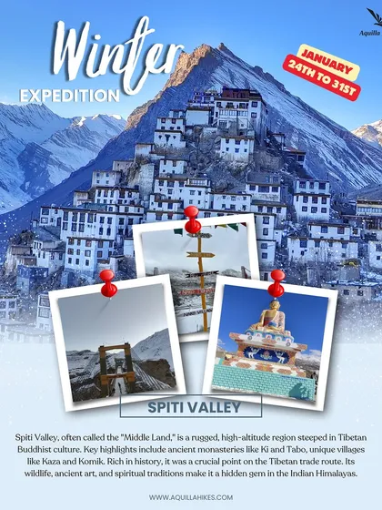 Our winter expedition to Spiti Valley is a rugged, high-altitude adventure. This poster gives you a glimpse of the key highlights, including ancient monasteries and unique villages.