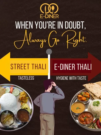 When you're tired of tasteless and unhygienic street food, we are the right choice. Our E-Diner thali guarantees hygiene with taste, giving you that satisfying ghar ka khana experience you crave.