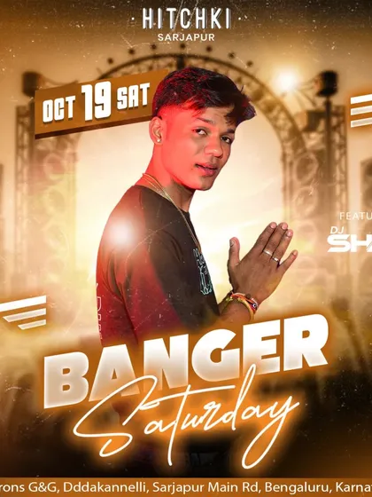 You can find me performing at some of the hottest spots. This poster is from my "Banger Saturday" gig at Hitchki Bengaluru, where I brought my signature Bollytech magic.
