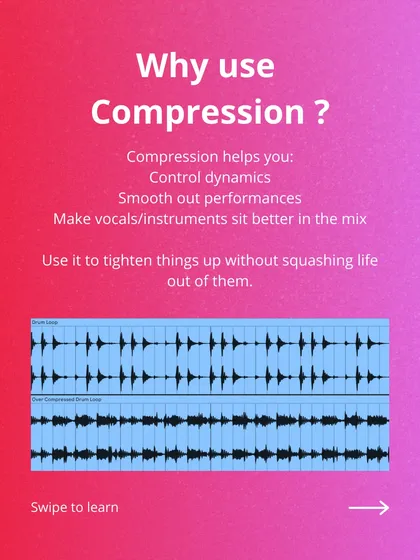 Why use compression? It helps control dynamics, smooth out performances, and make vocals and instruments sit perfectly in the mix.