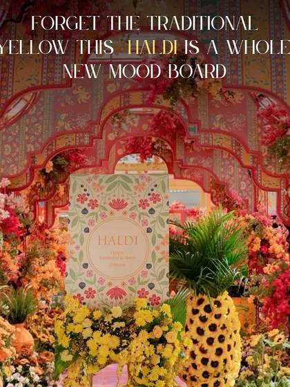 A mood board showing how to break away from a traditional yellow Haldi with a vibrant, multi-colored theme, complete with custom stationery.