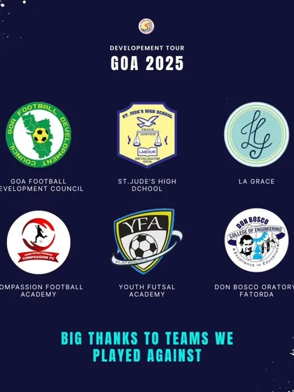 A graphic thanking the local Goan teams and academies who played against us during our 2025 development tour.