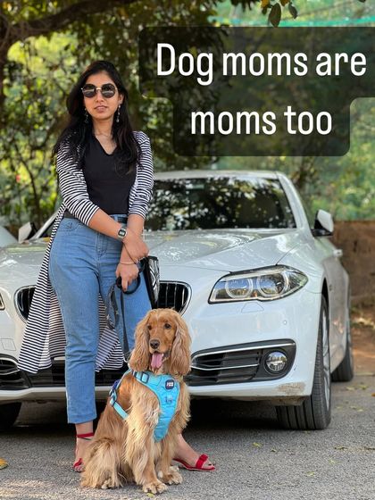 A simple statement: Dog moms are moms too. We go through all the same joys and challenges.