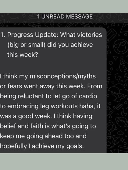 "My misconceptions/myths or fears went away this week." My coaching is about education, not just instruction. Helping clients overcome their fears around things like leg workouts is a huge victory.