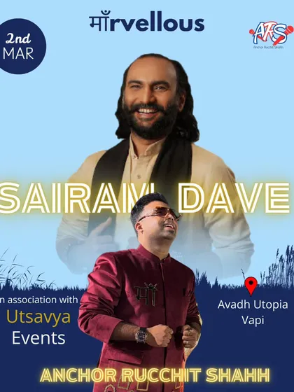 A poster for a show with the incredible Sairam Dave in Vapi. It's always an honor to be associated with such respected names.