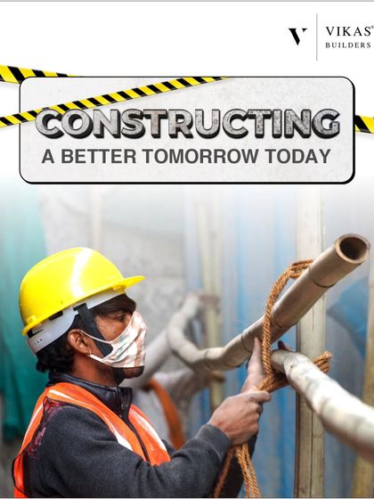 We are constructing a better tomorrow, today. Every worker on our site contributes to building not just homes, but safe and beautiful communities for the future.