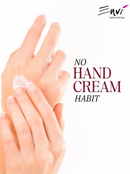 Don't forget your hands. Failing to use hand cream is a habit that can lead to dry skin and brittle nails. Consistent moisture is key for overall hand and nail health.
