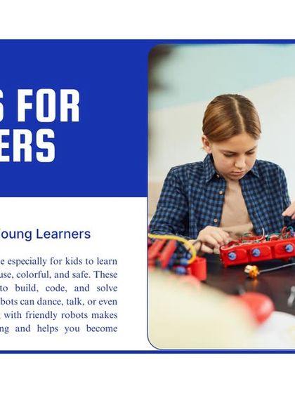This graphic introduces "Robots for Beginners," highlighting our use of friendly, easy-to-use robots designed for young learners.