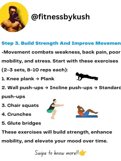 Movement combats weakness, back pain, and stress. Start with these simple exercises: planks, push-ups (from the knee or wall), chair squats, crunches, and glute bridges. They will build strength and enhance your mood.