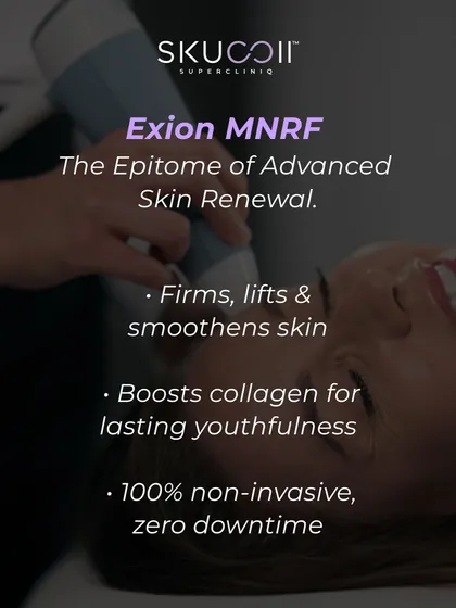 Exion MNRF is the epitome of advanced skin renewal. This 100% non-invasive treatment firms, lifts, and smoothens skin by boosting collagen for lasting youthfulness, all with zero downtime. It's one of the celebrity-trusted treatments we offer.