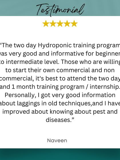 "Very good and informative for beginners to intermediate level." Naveen recommends our training programs for anyone looking to start a commercial or non commercial farm, praising the information on modern techniques.