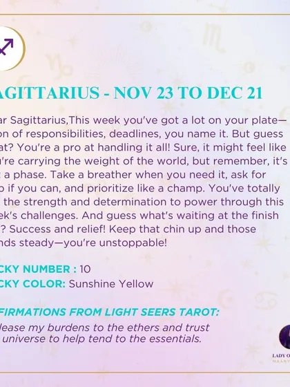 A weekly tarot forecast for Sagittarius. You've got a lot on your plate this week. But guess what? You're a pro at handling it all. You've totally got the strength and determination to power through this week's challenges.