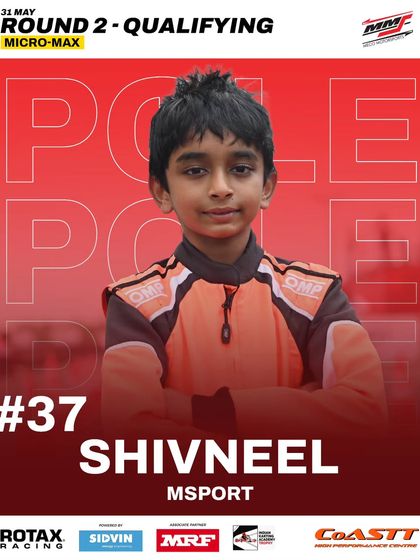 Shivneel takes pole position in the Micro Max qualifying session.