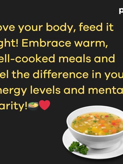 This series explains the benefits of warm, well-cooked meals. They can aid digestion, help regulate body temperature, and improve energy levels, especially for those who tend to feel cold.