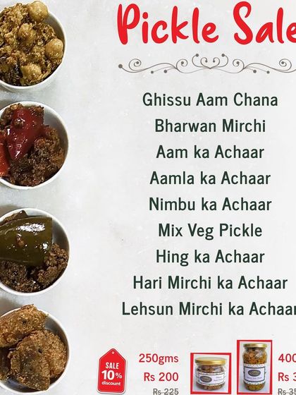 Another look at my pickle sale menu. It shows the different varieties available, from Ghissu Aam Chana to Lehsun Mirchi ka Achaar, with special pricing.