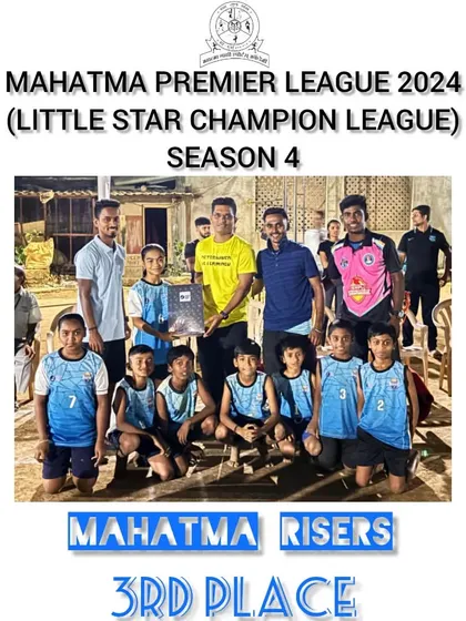 Mahatma Risers, who secured 3rd place in the Little Star Champion League.