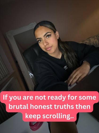 If you are not ready for some brutal, honest truths, then keep scrolling. This journey requires you to be honest with yourself first.