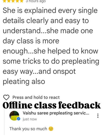 An offline class feedback mentioning how I explain every detail clearly and provide tricks for easy pre-pleating.
