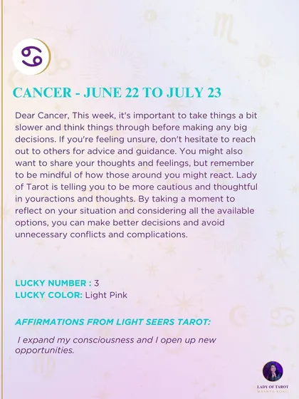 This week's tarot guidance for Cancer. It's important to take things slower and think things through. Reach out to others for advice and guidance if you feel unsure.