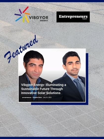 We were featured in Entrepreneurs Today for our innovative solar solutions and commitment to a sustainable future. The article spotlights our holistic suite of services and our vision for expanding green energy adoption in India.