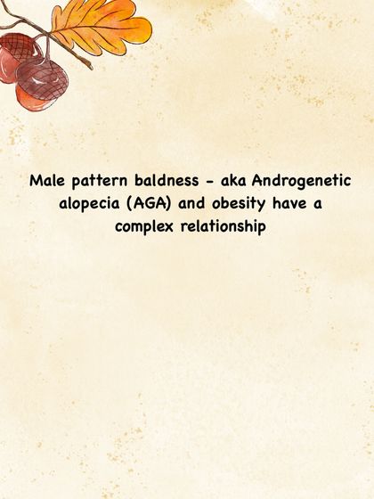 Specifically, Male Pattern Baldness, or Androgenetic Alopecia (AGA), has a complex relationship with obesity that involves hormones and inflammation.
