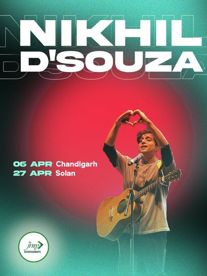 The promotional graphic for Nikhil D'Souza's April shows in Chandigarh and Solan.