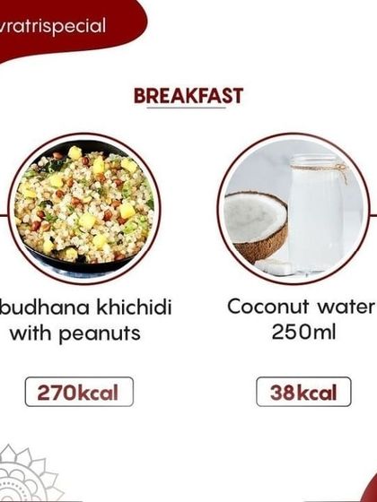 A healthy breakfast idea for Navratri: Sabudana khichidi with peanuts and a glass of coconut water. This meal is both filling and provides sustained energy.