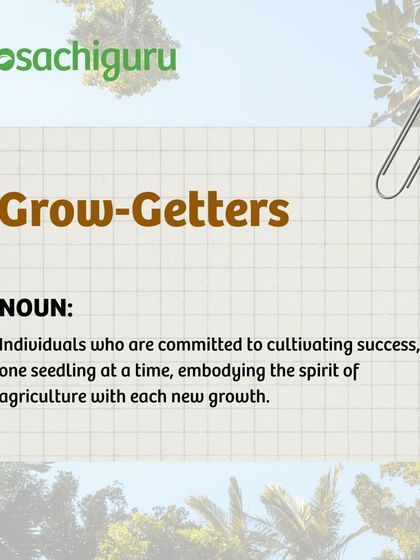 We're building a community of Grow-Getters. Individuals committed to cultivating success, one seedling at a time. We invite you to sow your future and harvest success with us.