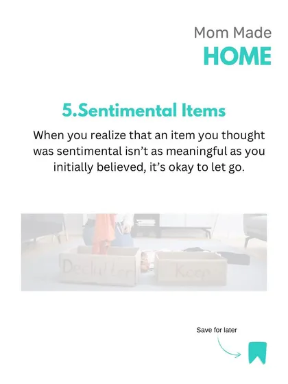 It's okay to let go of items you once thought were sentimental. As our lives change, the meaning we attach to objects can change too. Decluttering these items can free up both physical and emotional space.
