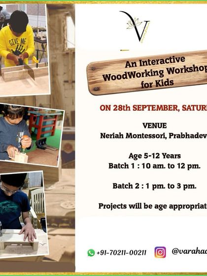 A poster for one of my Saturday woodworking workshops. These sessions are split into batches to ensure personalized attention as kids explore the rewarding process of building with wood.