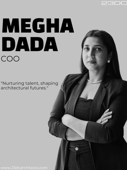 Meet Megha Dada, our COO, a dynamic leader who brings vision, strategy, and operational excellence to our firm. Her leadership drives our success and inspires our team to continually push boundaries and set new benchmarks in architecture and design.