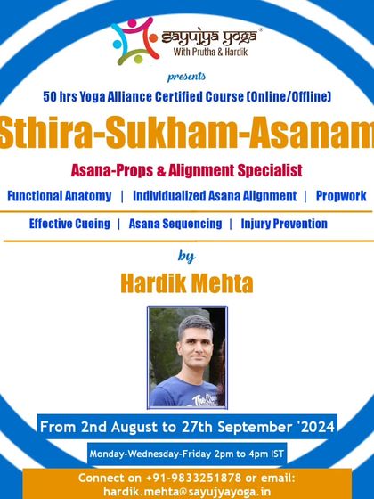 Announcing our popular 'Sthira Sukham Asanam' course. This 50-hour program for teachers covers functional anatomy, individualized alignment, prop work, and injury prevention, available both online and offline.