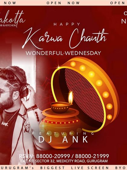 A poster for a special Karwa Chauth event at Dakotta in Gurugram. I play all kinds of events, including festive celebrations.