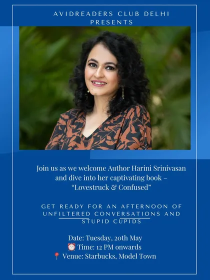 Get ready for an afternoon of unfiltered conversations and stupid cupids! Don't miss this chance to connect with author Harini Srinivasan over stories, coffee, and camaraderie.