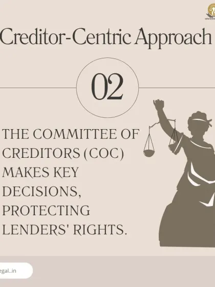 The IBC follows a creditor-centric approach. The Committee of Creditors (CoC), composed of financial creditors, makes the key decisions in the resolution process, protecting lenders' rights and interests.