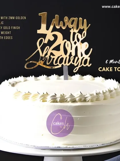 A "1/2 way to ONE" topper for Shravya, a sweet way to celebrate a six-month milestone.