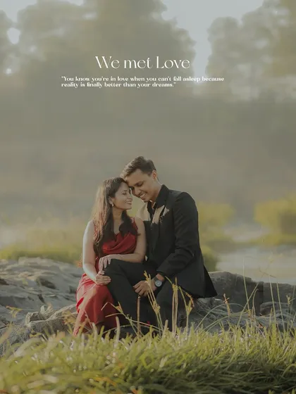 "We met Love." A beautiful, heartfelt portrait of the couple sitting together in a field, with a quote that perfectly describes their journey.