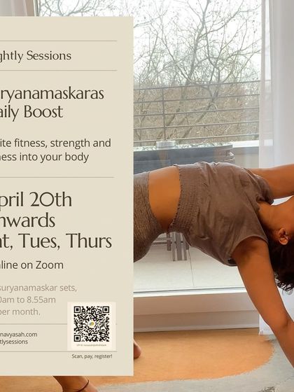 Want to build a daily fitness habit? This poster announces my online Suryanamaskar Daily Boost sessions. We roll out of bed and do a 25-minute practice together to kickstart the day.