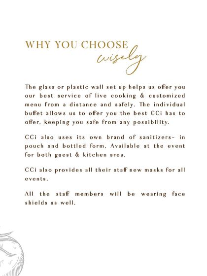 This graphic explains why you can choose our services with confidence. We utilize glass wall setups for live cooking, provide our own brand of sanitizers, and ensure all staff wear new masks and face shields at every event.