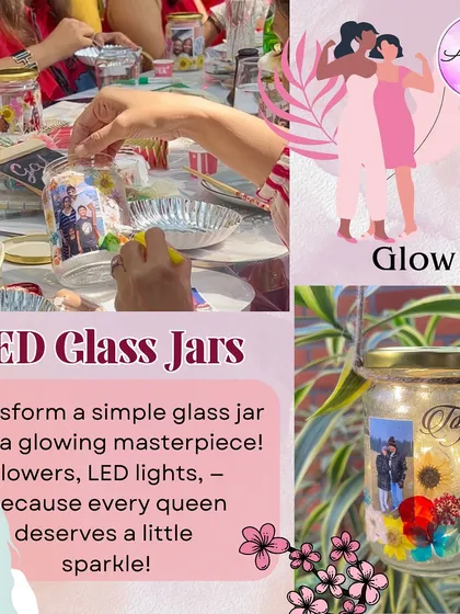 Glow up with a personalized LED glass jar. This promotional graphic for our Women's Day event highlights one of our most popular activities, where you can transform a simple jar into a glowing masterpiece with flowers and lights.