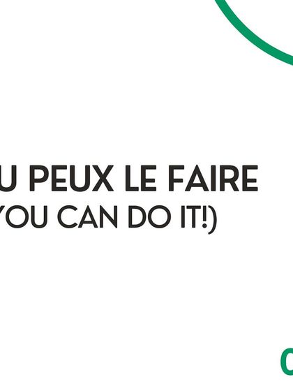 'Tu peux le faire' is a simple but powerful phrase of encouragement in French, meaning 'You can do it!'.
