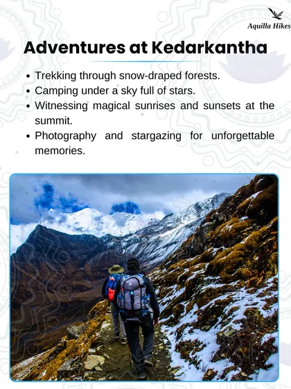 What adventures await at Kedarkantha? Trekking through snow-draped forests, camping under starry skies, and witnessing magical sunrises from the summit.