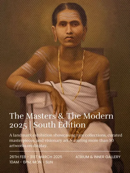A poster for 'The Masters & The Modern 2025: South Edition,' a landmark exhibition showcasing rare collections and visionary art from over 50 artists.