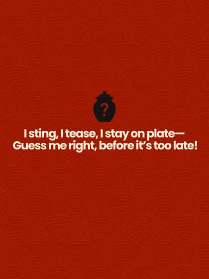 Another clue for our riddle: "I sting, I tease, I stay on plate. Guess me right, before it's too late!" It's our fiery stuffed red chilli pickle.